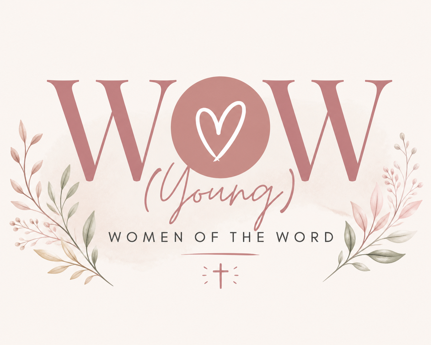 WOW - (Young) Women of the Word | Lisa Kim and Heather LaGuire