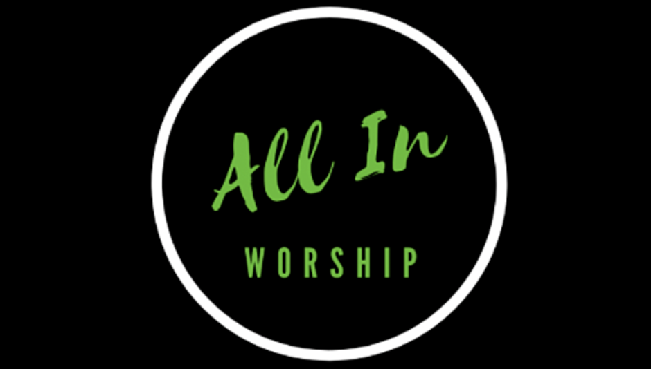 All in Worship | Marshall & Sarah